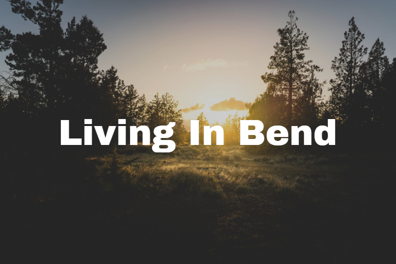 Pros and Cons Of Living In Bend, Oregon